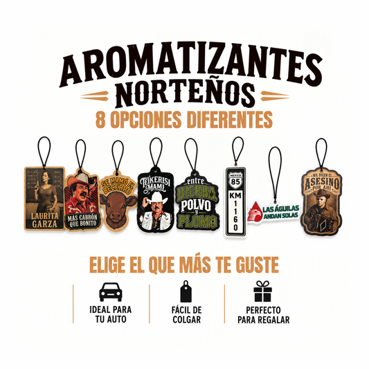 Ambientadores de coche Norteño (4 diseños disponibles)