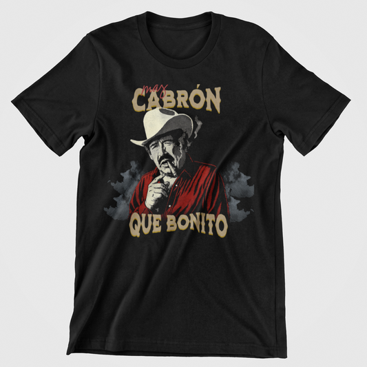 Mas Cabron que Bonito t-Shirt